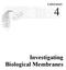 Laboratory. Investigating Biological Membranes