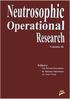 NEUTROSOPHIC OPERATIONAL RESEARCH Volume II. Editors: Prof. Florentin Smarandache Dr. Mohamed Abdel-Basset Dr. Victor Chang
