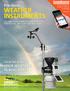 WEATHER INSTRUMENTS. Precision LOCAL OR REMOTE: YOUR WEATHER IN REAL TIME WEATHER MONITORING SYSTEMS FOR HOME, AGRICULTURE, INDUSTRY AND EDUCATION