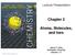 Lecture Presentation. Chapter 2. Atoms, Molecules, and Ions. James F. Kirby Quinnipiac University Hamden, CT Pearson Education, Inc.