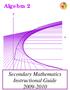 Algebra 2 Secondary Mathematics Instructional Guide