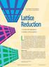 Lattice reduction is a powerful concept for solving diverse problems