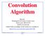 Convolution Algorithm