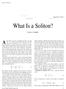 What Is a Soliton? by Peter S. Lomdahl. Solitons in Biology