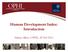 Human Development Index: Introduction. Sabina Alkire (OPHI), 29 Feb 2011