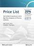 Price List 20% DECHEMA Praxisforum 2018 Big Data Analytics in Process Industry DISCOUNT. April 24-25, 2018 Frankfurt / Germany