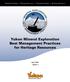 Yukon Mineral Exploration Best Management Practices for Heritage Resources April 2010 Edition 1