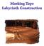 Masking Tape Labyrinth Construction