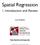 Spatial Regression. 1. Introduction and Review. Luc Anselin.  Copyright 2017 by Luc Anselin, All Rights Reserved
