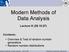 Modern Methods of Data Analysis - WS 07/08