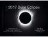 2017 Solar Eclipse. Presentation to Oregon State Legislature Senate Committee on Education. Jim Brau University of Oregon June 6, 2017