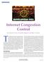 This article reviews the current transmission. Internet Congestion Control. By Steven H. Low, Fernando Paganini, and John C. Doyle.
