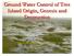 Ground Water Control of Tree Island Origin, Genesis and Destruction. By John F. Meeder and Peter W. Harlem SERC,FIU