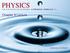 PHYSICS. Chapter 9 Lecture FOR SCIENTISTS AND ENGINEERS A STRATEGIC APPROACH 4/E RANDALL D. KNIGHT Pearson Education, Inc.
