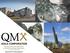 New Discoveries & Strong Pipeline in Val d Or East Mining Camp, Quebec January 2018 TSXV: QMX. Investor Presentation