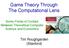 Game Theory Through The Computational Lens