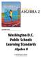 correlated to the Washington D.C. Public Schools Learning Standards Algebra II