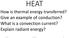 HEAT How is thermal energy transferred?