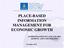 PLACE-BASED INFORMATION MANAGEMENT FOR ECONOMIC GROWTH ADMINISTRATION OF LAND AFFAIRS, GEODESY AND CARTOGRAPHY