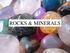 Rocks & Minerals ROCKS & MINERALS