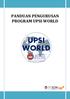[Type text] PANDUAN PENGURUSAN PROGRAM UPSI WORLD UPSI WORLD