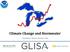 Climate Change and Stormwater. Daniel Brown, Research Associate, GLISA
