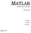 MATLAB. Robust Control Toolbox. User s Guide Version 2. Richard Y. Chiang Michael G. Safonov. Computation. Visualization.