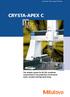 CRYSTA-APEX C. The modular system for 3D CNC coordinate measurement in the production environment. Quick, versatile and high performing.