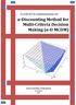 FLORENTIN SMARANDACHE α-discounting Method for Multi-Criteria Decision Making (α-d MCDM)