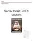 Practice Packet Unit 9: Solutions