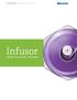 PATIENT GUIDE FOR HOME INFUSION SUCCESS. Infusor HOME INFUSION SYSTEMS