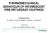THERMOMECHANICAL BEHAVIOUR OF INTUMESCENT FIRE RETARDANT COATINGS