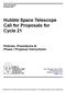 Hubble Space Telescope Call for Proposals for Cycle 21