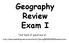 Geography Review Exam I