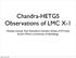 Chandra-HETGS Observations of LMC X-1. Michael Nowak, Ron Remillard, Norbert Schulz (MIT-Kavli) & Jörn Wilms (University of Bamberg)