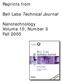Reprints from. Bell Labs Technical Journal. Nanotechnology Volume 10, Number 3 Fall 2005