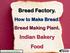 Bread Factory. Indian Bakery. Food