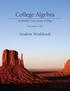 College Algebra. Student Workbook. Scottsdale Community College. Third Edition 2013