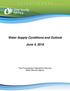 Water Supply Conditions and Outlook June 4, 2018