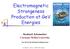 Electromagnetic Strangeness Production at GeV Energies