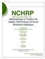 NCHRP. Web-Only Document 126: Methodology to Predict the Safety Performance of Rural Multilane Highways
