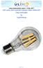 Lamp measurement report - 10 Nov 2017 LED Lamp 230V bulb 6W Filament Warm White E27 Clear Dimmable by TopLEDshop