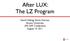 After LUX: The LZ Program. David Malling, Simon Fiorucci Brown University APS DPF Conference August 10, 2011