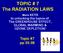 TOPIC # 7 The RADIATION LAWS