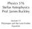 Physics 576 Stellar Astrophysics Prof. James Buckley. Lecture 11 Polytropes and the Lane Emden Equation