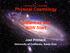Astronomy 233 Winter 2009 Physical Cosmology Week 4 Distances and BBN Start Joel Primack University of California, Santa Cruz