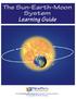 The Sun-Earth-Moon System. Learning Guide. Visit  for Online Learning Resources. Copyright NewPath Learning