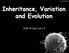 Inheritance, Variation and Evolution. AQA Biology topic 6