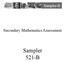 Sampler-B. Secondary Mathematics Assessment. Sampler 521-B