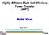 Highly-Efficient Multi-Coil Wireless Power Transfer (WPT)